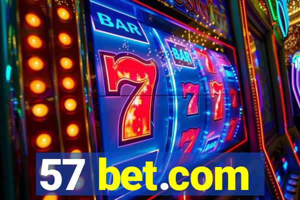 57 bet.com